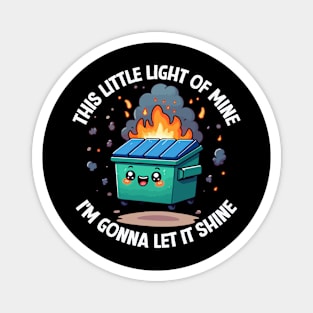 Funny Dumpster Fire Anxiety Humor Mental Health Magnet